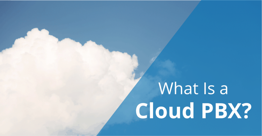 what is a cloud pbx